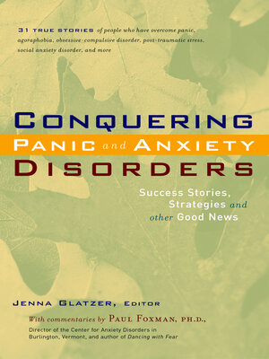 cover image of Conquering Panic and Anxiety Disorders